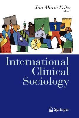 International Clinical Sociology 1st Edition Kindle Editon